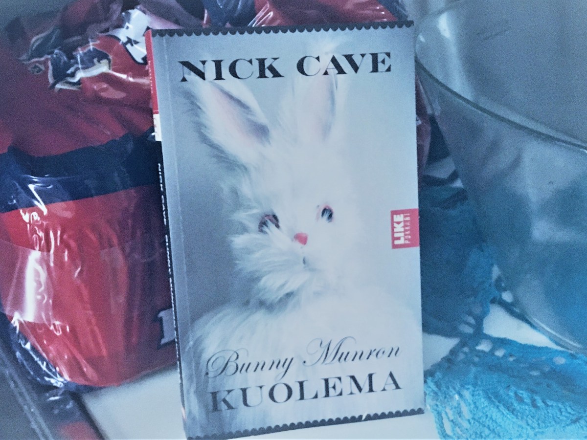Nick Cave – Bunny Munron&nbsp;kuolema